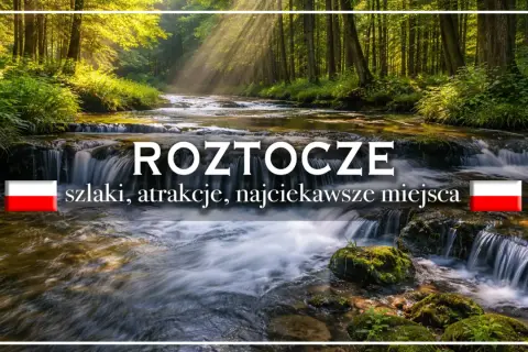 Roztocze: malownicze wodospady i szlaki. Odkryj atrakcje tego pięknego regionu Polski.